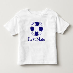 First Mate with Life Preserver Toddler T-Shirt