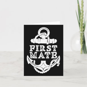First Mate Yacht Ship Sea Boat Card