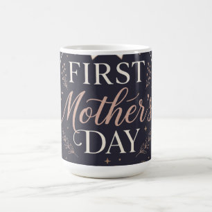 First Mother’s Day 2026 , New Mum  Coffee Mug