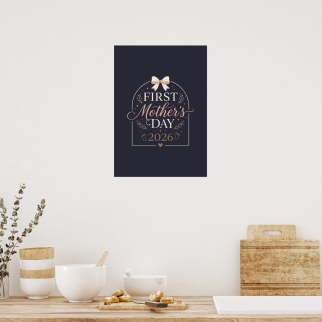 First Mother’s Day 2026 , New Mum  Poster (Kitchen)