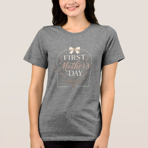 First Mother’s Day 2026 Shirt, New Mum Tri-Blend Shirt