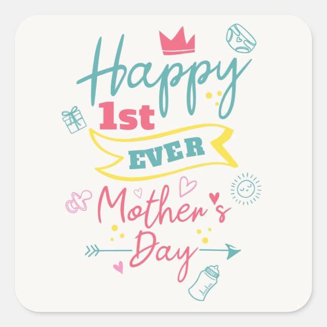 First Mothers Day 1st Time Mum Cute Square Sticker (Front)
