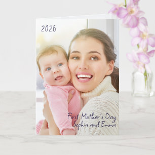 First Mother's Day Photo and Year Card