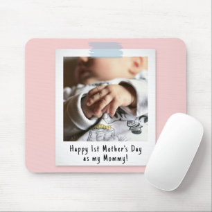 First Mother's Day Snapshot Style Photo Keepsake Mouse Pad