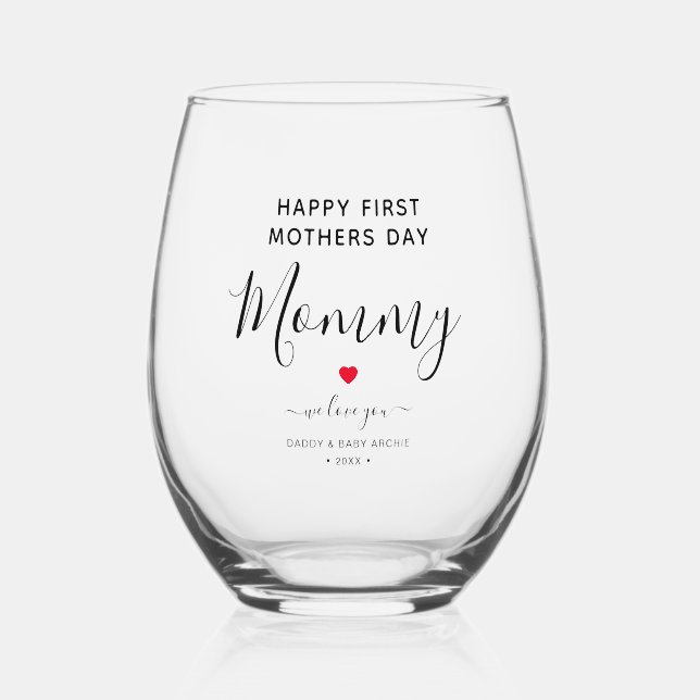 First Mothers Day Stemless Wine Glass (Front)