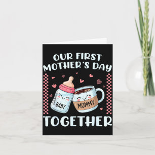 First mother's day together new mum mummy funny card