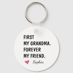 First My Grandma Forever My Friend Key Ring