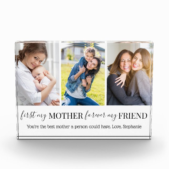 First my Mother Forever my Friend 3 Photo Block (Front)