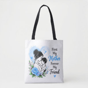 First My Mother Forever My Friend Blue Floral Tote Bag