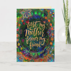 First my Mother, Forever my Friend Card
