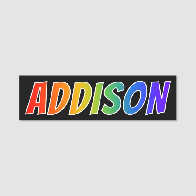 First Name "ADDISON": Fun Rainbow Colouring Tag (Front)
