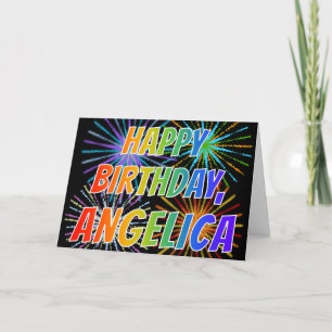 First Name "ANGELICA" Fun "HAPPY BIRTHDAY" Card
