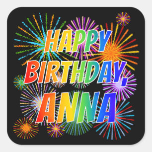 First Name "ANNA", Fun "HAPPY BIRTHDAY" Square Sticker