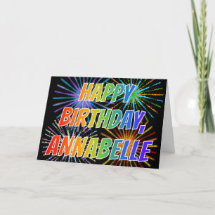 First Name "ANNABELLE" Fun "HAPPY BIRTHDAY" Card