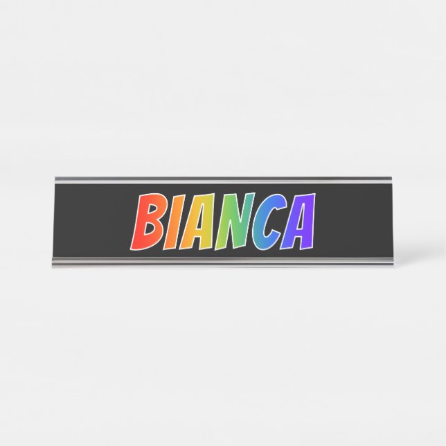First Name "BIANCA": Fun Rainbow Colouring Desk Name Plate (Front)