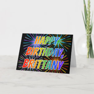 First Name "BRITTANY" Fun "HAPPY BIRTHDAY" Card