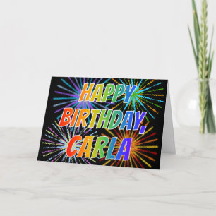First Name "CARLA" Fun "HAPPY BIRTHDAY" Card