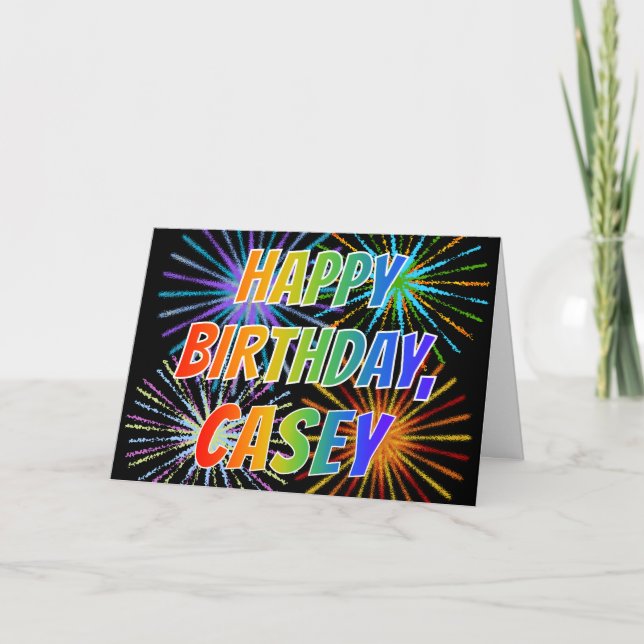 First Name "CASEY" Fun "HAPPY BIRTHDAY" Card (Front)