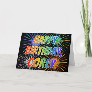 First Name "COREY" Fun "HAPPY BIRTHDAY" Card