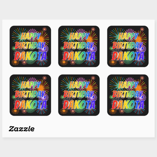 First Name "DAKOTA", Fun "HAPPY BIRTHDAY" Square Sticker (Sheet)