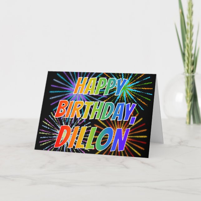 First Name "DILLON" Fun "HAPPY BIRTHDAY" Card (Front)