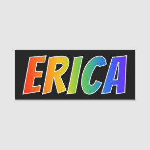 First Name "ERICA": Fun Rainbow Colouring Name Tag