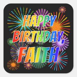 First Name "FAITH", Fun "HAPPY BIRTHDAY" Square Sticker