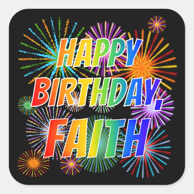 First Name "FAITH", Fun "HAPPY BIRTHDAY" Square Sticker (Front)