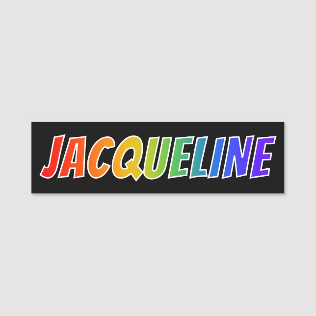 First Name "JACQUELINE": Fun Rainbow Colouring Tag (Front)