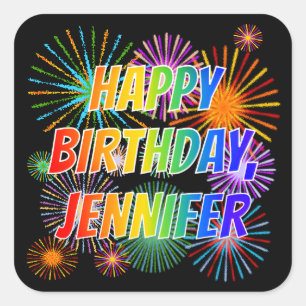 First Name "JENNIFER", Fun "HAPPY BIRTHDAY" Square Sticker
