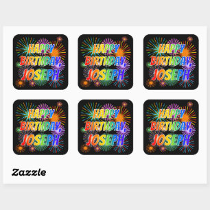 First Name "JOSEPH", Fun "HAPPY BIRTHDAY" Square Sticker