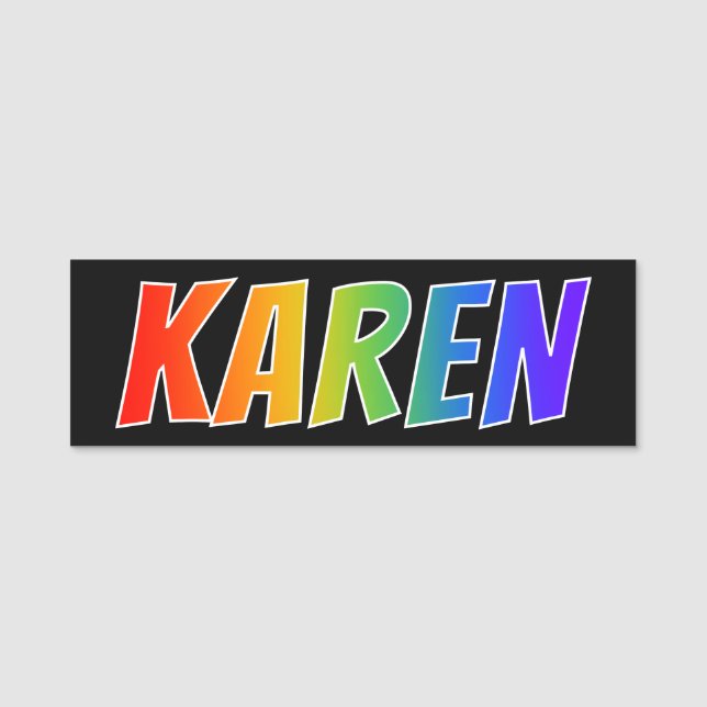 First Name "KAREN": Fun Rainbow Colouring Tag (Front)