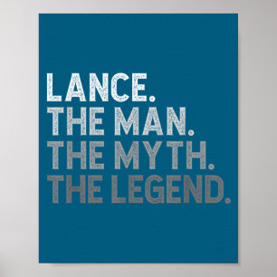First Name Lance The Man Myth Legend D Funny Poster