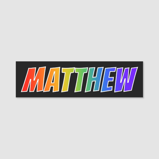 First Name "MATTHEW": Fun Rainbow Colouring Tag (Front)