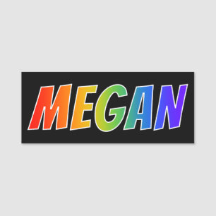 First Name "MEGAN": Fun Rainbow Colouring Name Tag