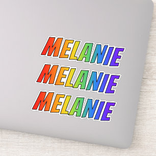 First Name "MELANIE" w/ Fun Rainbow Colouring