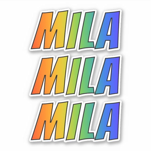 First Name "MILA" w/ Fun Rainbow Colouring (Front)