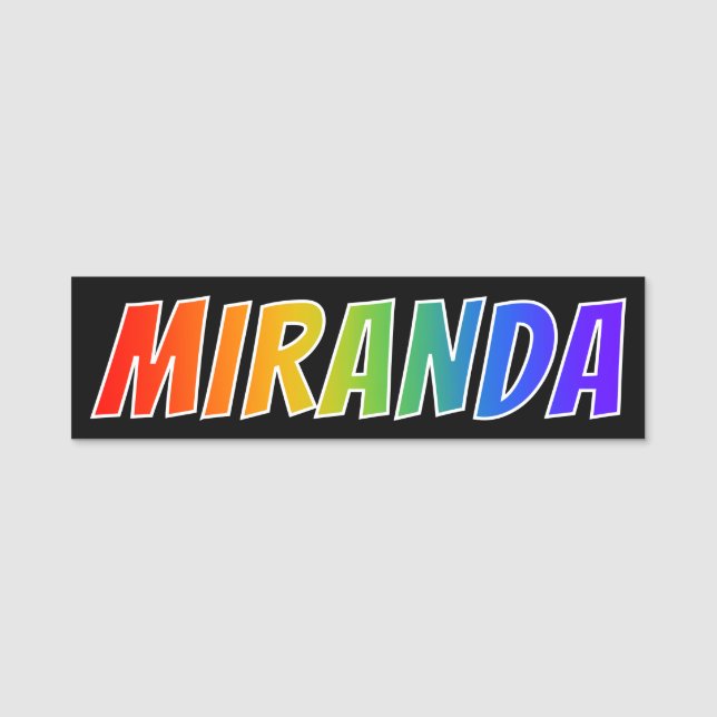First Name "MIRANDA": Fun Rainbow Colouring Tag (Front)