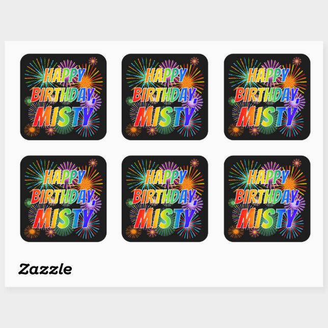First Name "MISTY", Fun "HAPPY BIRTHDAY" Square Sticker (Sheet)