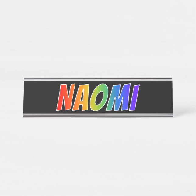 First Name "NAOMI": Fun Rainbow Colouring Desk Name Plate (Front)