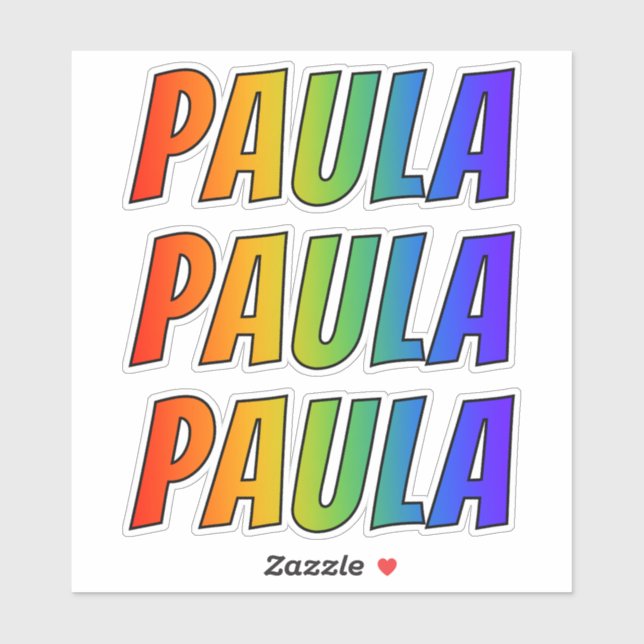 First Name "PAULA" w/ Fun Rainbow Colouring (Sheet)