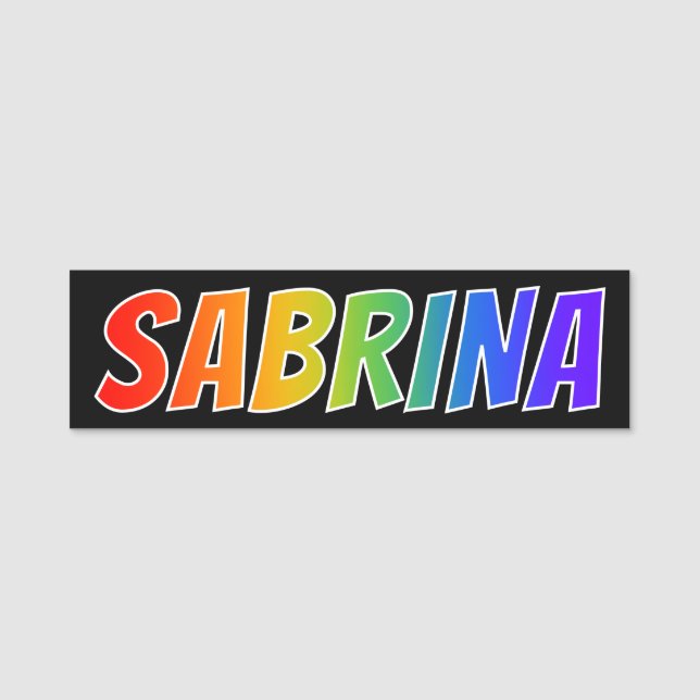 First Name "SABRINA": Fun Rainbow Colouring Tag (Front)