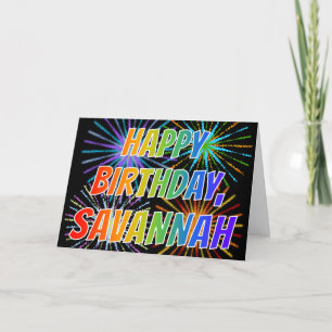 First Name "SAVANNAH" Fun "HAPPY BIRTHDAY" Card