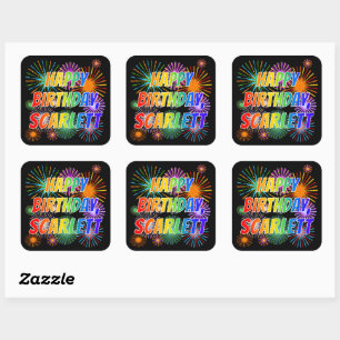 First Name "SCARLETT", Fun "HAPPY BIRTHDAY" Square Sticker