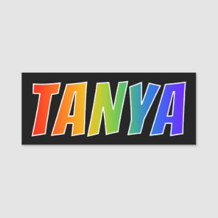 First Name "TANYA": Fun Rainbow Colouring Tag