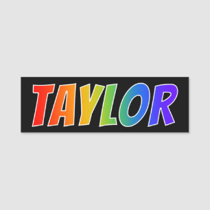 First Name "TAYLOR": Fun Rainbow Colouring Tag