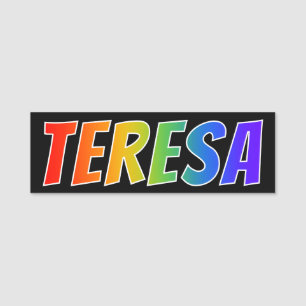 First Name "TERESA": Fun Rainbow Colouring Tag