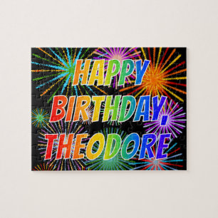 First Name "THEODORE", Fun "HAPPY BIRTHDAY" Jigsaw Puzzle