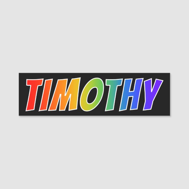 First Name "TIMOTHY": Fun Rainbow Colouring Tag (Front)