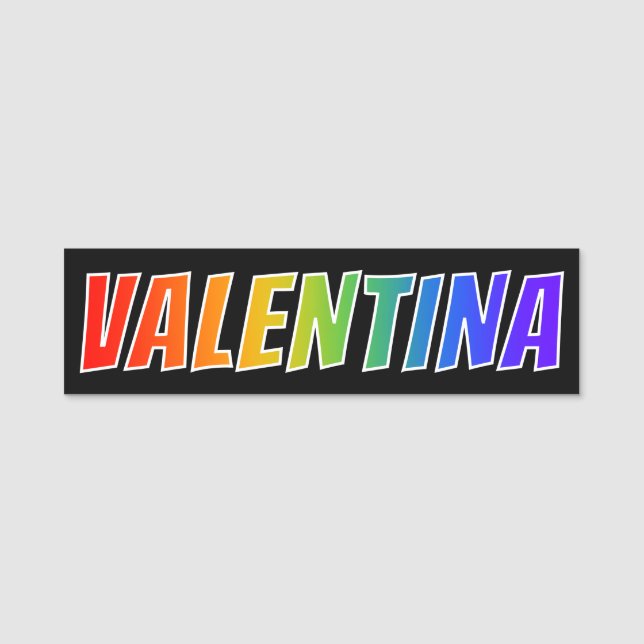 First Name "VALENTINA": Fun Rainbow Colouring Tag (Front)